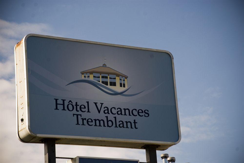 Hotel Vacances Tremblant Μοντ Τρεμπλάν Εξωτερικό φωτογραφία